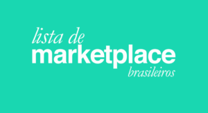 Lista de Market Places no Brasil